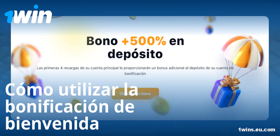 Manual sobre el bono de bienvenida en 1Win ES